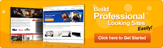 Build professional looking sites easily - click here to get started